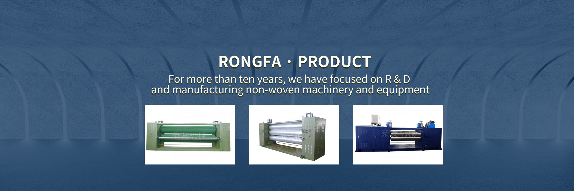 Non-woven equipment manufacturers_non-woven machinery equipment_non-woven machinery production line_kaiping Rongfa machinery Co., ltd.